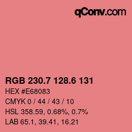 カラーコード: RGB 230.7 128.6 131 | qconv.com