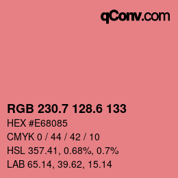 カラーコード: RGB 230.7 128.6 133 | qconv.com