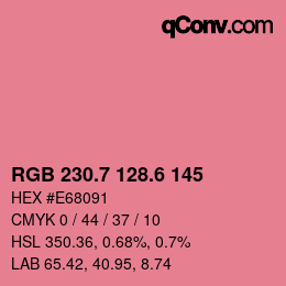 カラーコード: RGB 230.7 128.6 145 | qconv.com