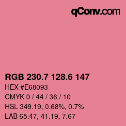 カラーコード: RGB 230.7 128.6 147 | qconv.com