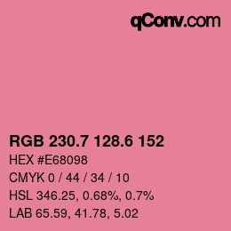 カラーコード: RGB 230.7 128.6 152 | qconv.com