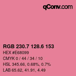 カラーコード: RGB 230.7 128.6 153 | qconv.com