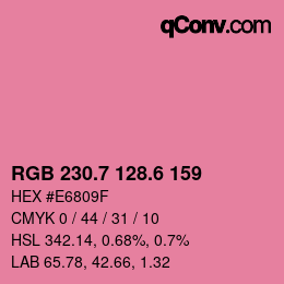 カラーコード: RGB 230.7 128.6 159 | qconv.com