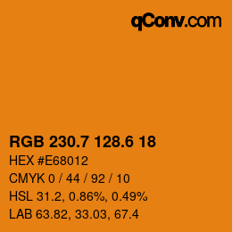 カラーコード: RGB 230.7 128.6 18 | qconv.com