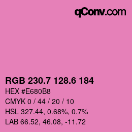 カラーコード: RGB 230.7 128.6 184 | qconv.com