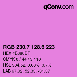 カラーコード: RGB 230.7 128.6 223 | qconv.com