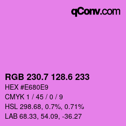 カラーコード: RGB 230.7 128.6 233 | qconv.com