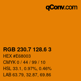 カラーコード: RGB 230.7 128.6 3 | qconv.com
