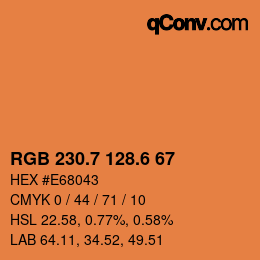カラーコード: RGB 230.7 128.6 67 | qconv.com