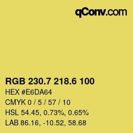 カラーコード: RGB 230.7 218.6 100 | qconv.com