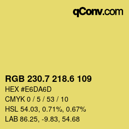 カラーコード: RGB 230.7 218.6 109 | qconv.com