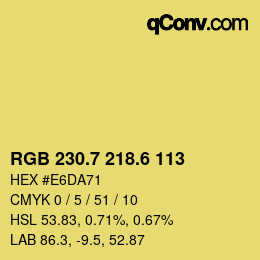 カラーコード: RGB 230.7 218.6 113 | qconv.com
