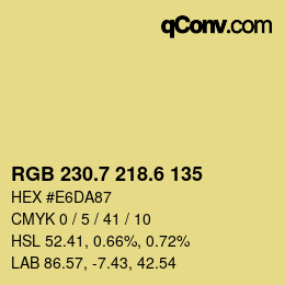 カラーコード: RGB 230.7 218.6 135 | qconv.com
