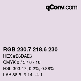 カラーコード: RGB 230.7 218.6 230 | qconv.com