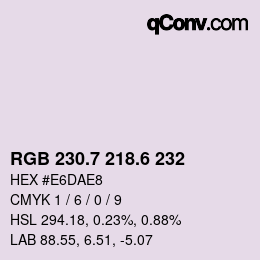カラーコード: RGB 230.7 218.6 232 | qconv.com