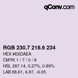 カラーコード: RGB 230.7 218.6 234 | qconv.com