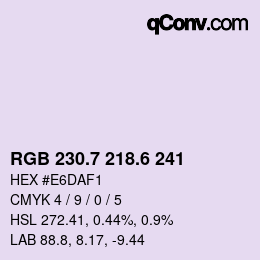 カラーコード: RGB 230.7 218.6 241 | qconv.com