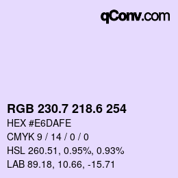 カラーコード: RGB 230.7 218.6 254 | qconv.com
