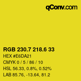 カラーコード: RGB 230.7 218.6 33 | qconv.com
