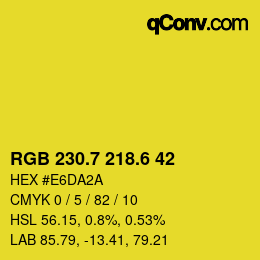 カラーコード: RGB 230.7 218.6 42 | qconv.com