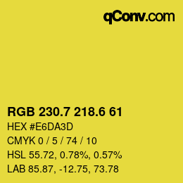 カラーコード: RGB 230.7 218.6 61 | qconv.com