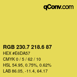 カラーコード: RGB 230.7 218.6 87 | qconv.com