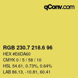 カラーコード: RGB 230.7 218.6 96 | qconv.com