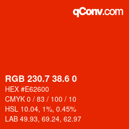 カラーコード: RGB 230.7 38.6 0 | qconv.com
