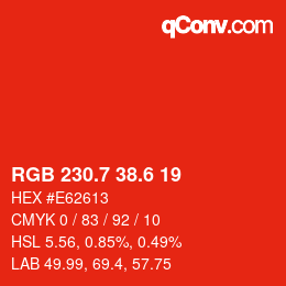 カラーコード: RGB 230.7 38.6 19 | qconv.com