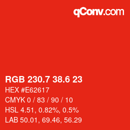 カラーコード: RGB 230.7 38.6 23 | qconv.com