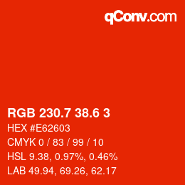 カラーコード: RGB 230.7 38.6 3 | qconv.com