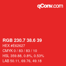 カラーコード: RGB 230.7 38.6 39 | qconv.com