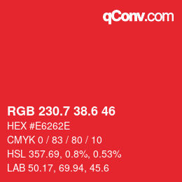 カラーコード: RGB 230.7 38.6 46 | qconv.com