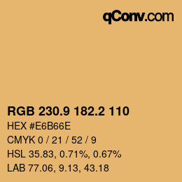 カラーコード: RGB 230.9 182.2 110 | qconv.com
