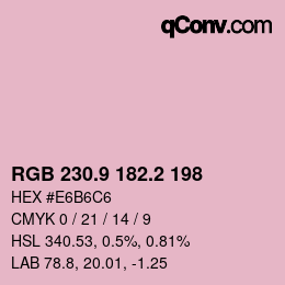 カラーコード: RGB 230.9 182.2 198 | qconv.com