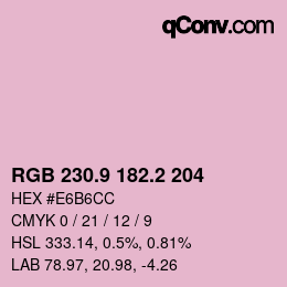 カラーコード: RGB 230.9 182.2 204 | qconv.com