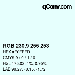 Color code: RGB 230.9 255 253 | qconv.com