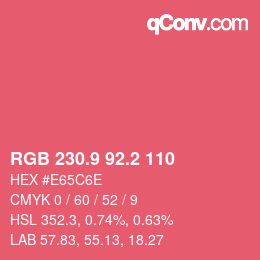 カラーコード: RGB 230.9 92.2 110 | qconv.com