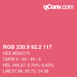 カラーコード: RGB 230.9 92.2 117 | qconv.com