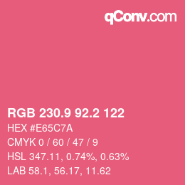 カラーコード: RGB 230.9 92.2 122 | qconv.com