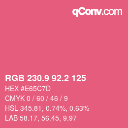 カラーコード: RGB 230.9 92.2 125 | qconv.com