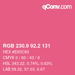 カラーコード: RGB 230.9 92.2 131 | qconv.com