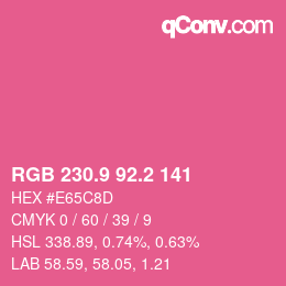 カラーコード: RGB 230.9 92.2 141 | qconv.com