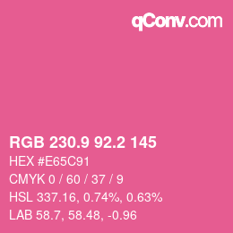 カラーコード: RGB 230.9 92.2 145 | qconv.com