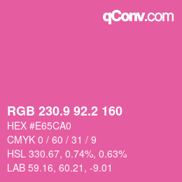 カラーコード: RGB 230.9 92.2 160 | qconv.com