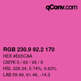 カラーコード: RGB 230.9 92.2 170 | qconv.com