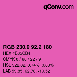 カラーコード: RGB 230.9 92.2 180 | qconv.com