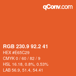 カラーコード: RGB 230.9 92.2 41 | qconv.com