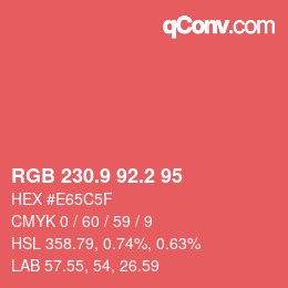 カラーコード: RGB 230.9 92.2 95 | qconv.com