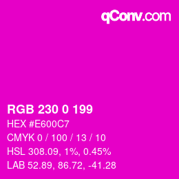 Color code: RGB 230 0 199 | qconv.com